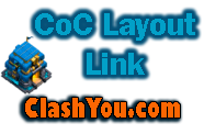 CoC Maps Links, Clash of Clans base Layouts Links | clashyou.com